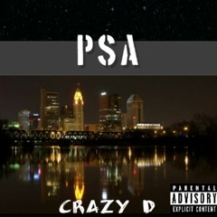 Crazy D - PSA
