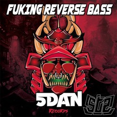 STZ STEREOTEK - FUCKING REVERSE BASS