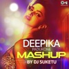 Race 2 - Deepika Padukone Mashup Full Song | DJ Suketu | Latest Bollywood Songs 2018