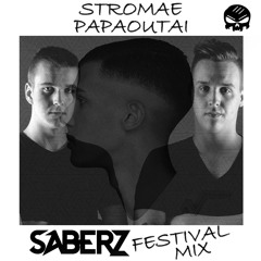 Stromae - Papaoutai (SaberZ Festival Mix) [Buy: Free DL]