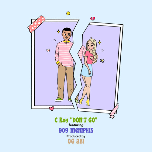 Don't Go  ft. 909Memphis(Prod by. Og Abi x Cecil)