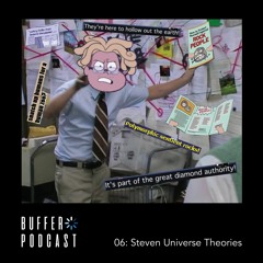 06 - Steven Universe Theories