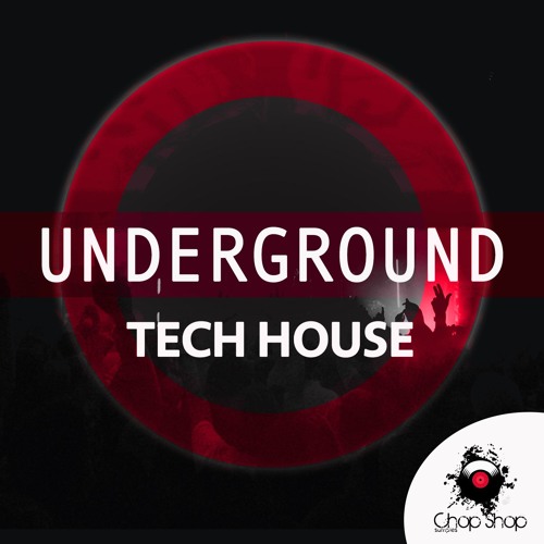 Underground Tech House - Full Demo