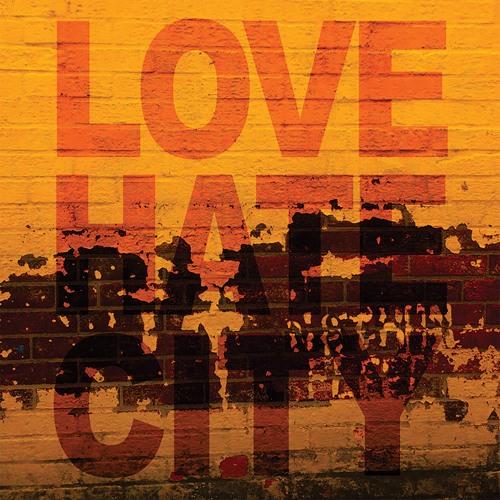 Stream Love Hate City by nathanfleet | Listen online for free on SoundCloud