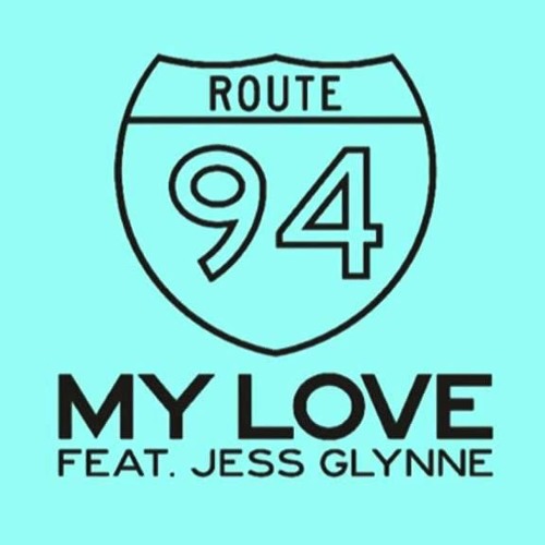 Stream Route 94 Ft. Jess Glynne - My Love (REESE Remix) [BUY = FREE  DOWNLOAD] by REESE | Listen online for free on SoundCloud