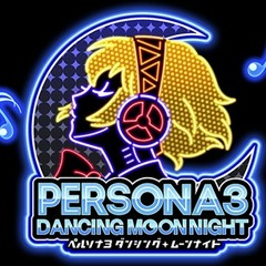 🌙Persona 3-Dancing moon night-(When the moon reaches the stars)🌙