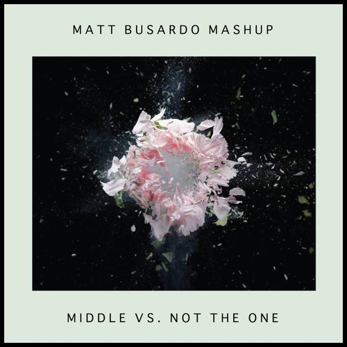 Middle Vs. (Not) The One x Zedd x Bebe Rexha x Evan Gartner x Trademark (Matthew Wade Edit)