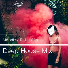 Tech / Afro / Deep House Live Mix 2018