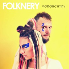 Folknery - Vorobchyky