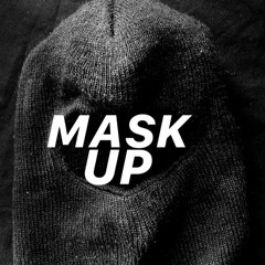 mask_up!_(remix)