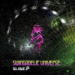 Dream Project Records presents SLIDE - Swingadelic Universe | Album Presentation | 09/03/2018