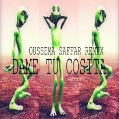 Oussema Saffar - Dame Tu Cosita (Oussema Saffar Extended Moombahton Remix) 106