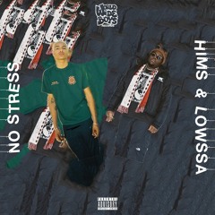 NO STRESS /W. LOWSSA (PROD. MOSHÉ)