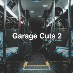 Garage Cuts 2