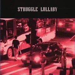 El Jazzy Chavo - Struggle Lullaby