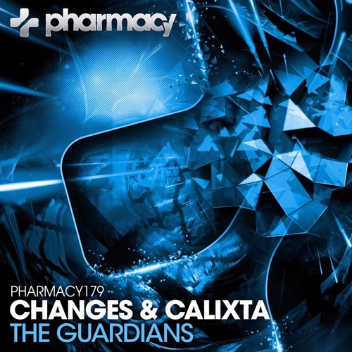 Changes & Calixta - The Guardians (Original Mix)
