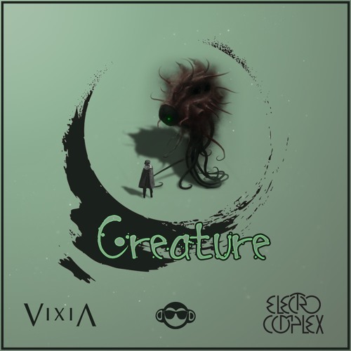 VIXIA - Creature (Feat Electro Complex) [Get Monkey Exclusive]