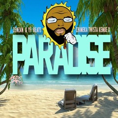 Paradise (prod. ZenZan Beats & YF Beatz)