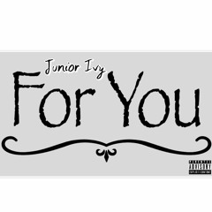For You (prod. Statik Selektah)