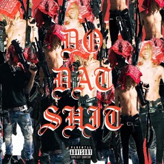 Do Dat Shit! (feat. Macca Wiles)
