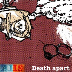 Death apart