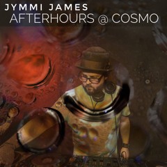 Jymmi James Afterhours @ Cosmo 3-10-2018