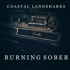 Burning Sober