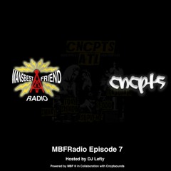MBFRadio Episode 7 Hosted By DJ Lefty