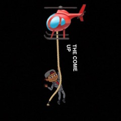 THE COME UP (prod. by @taz.215)