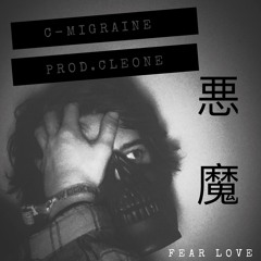 C - MIGRAINE 悪魔 [PROD.CLEONE]