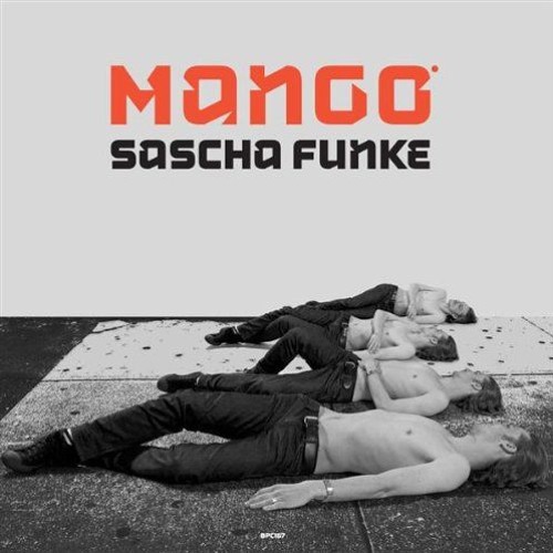 Sascha Funke - Mango  Edit The Mystics