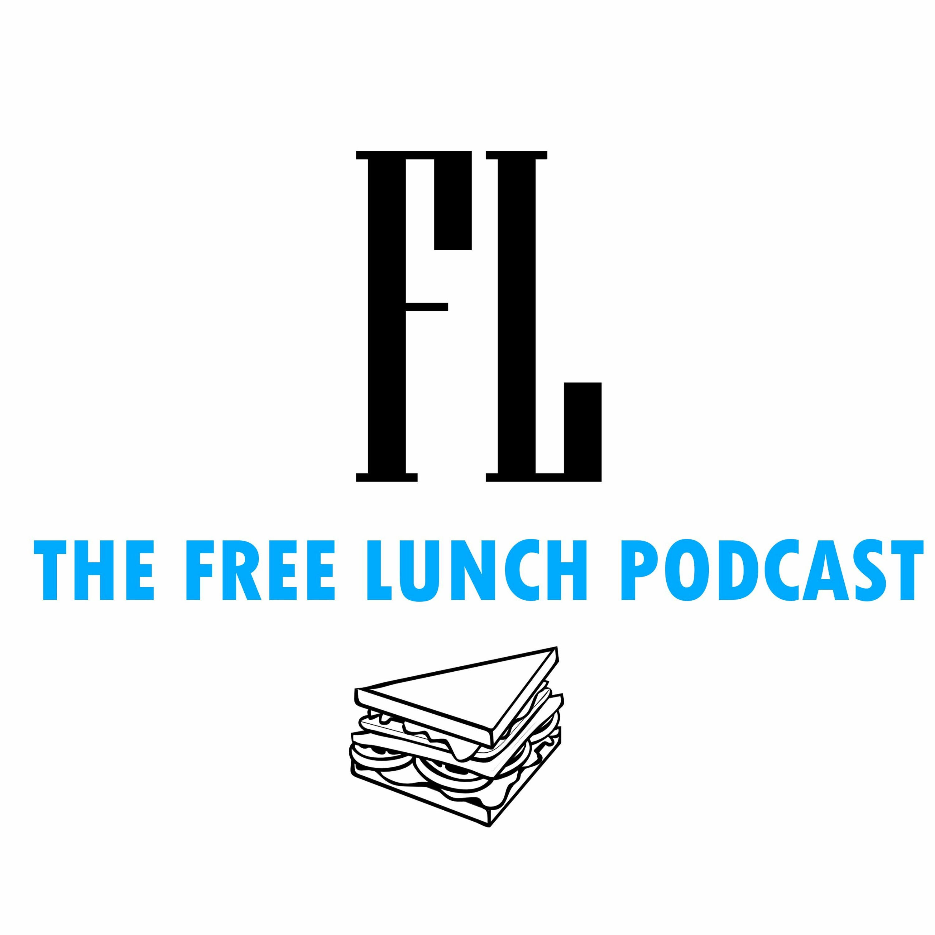 Welcome to The Free Lunch Podcast episode artwork