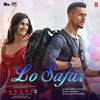 Lo Safar Jubin Nautiyal Baaghi 2 Mp3