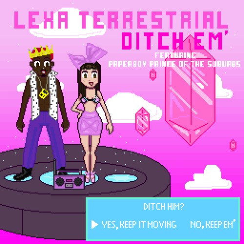 ditch em' (feat. Paperboy Prince of the Suburbs)