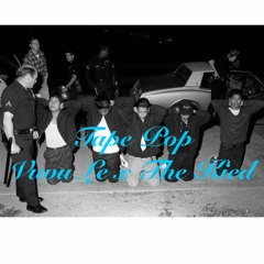 Tape Pop (Prod. Vuvu le) Vuvu Le x The Kied