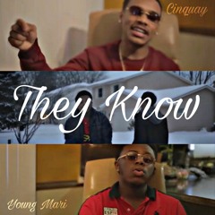 Cinquay x Young Mari ~ They Know