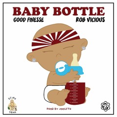 Baby Bottle ft Rob Vicious