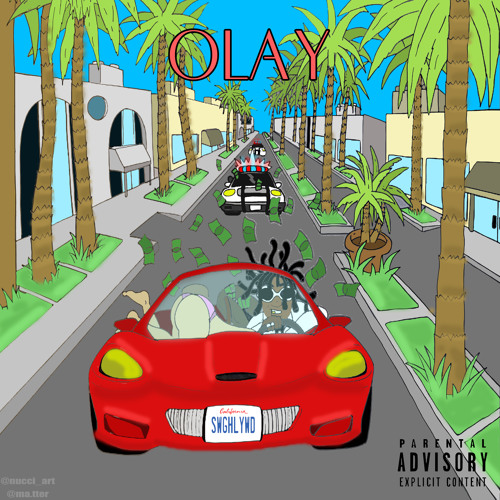 Swaghollywood - OLAY (Prod. Takeadaytrip & Clibbo)