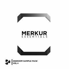 Big Room Merkur Sample Pack Vol. 4 [FREE DOWNLOAD]