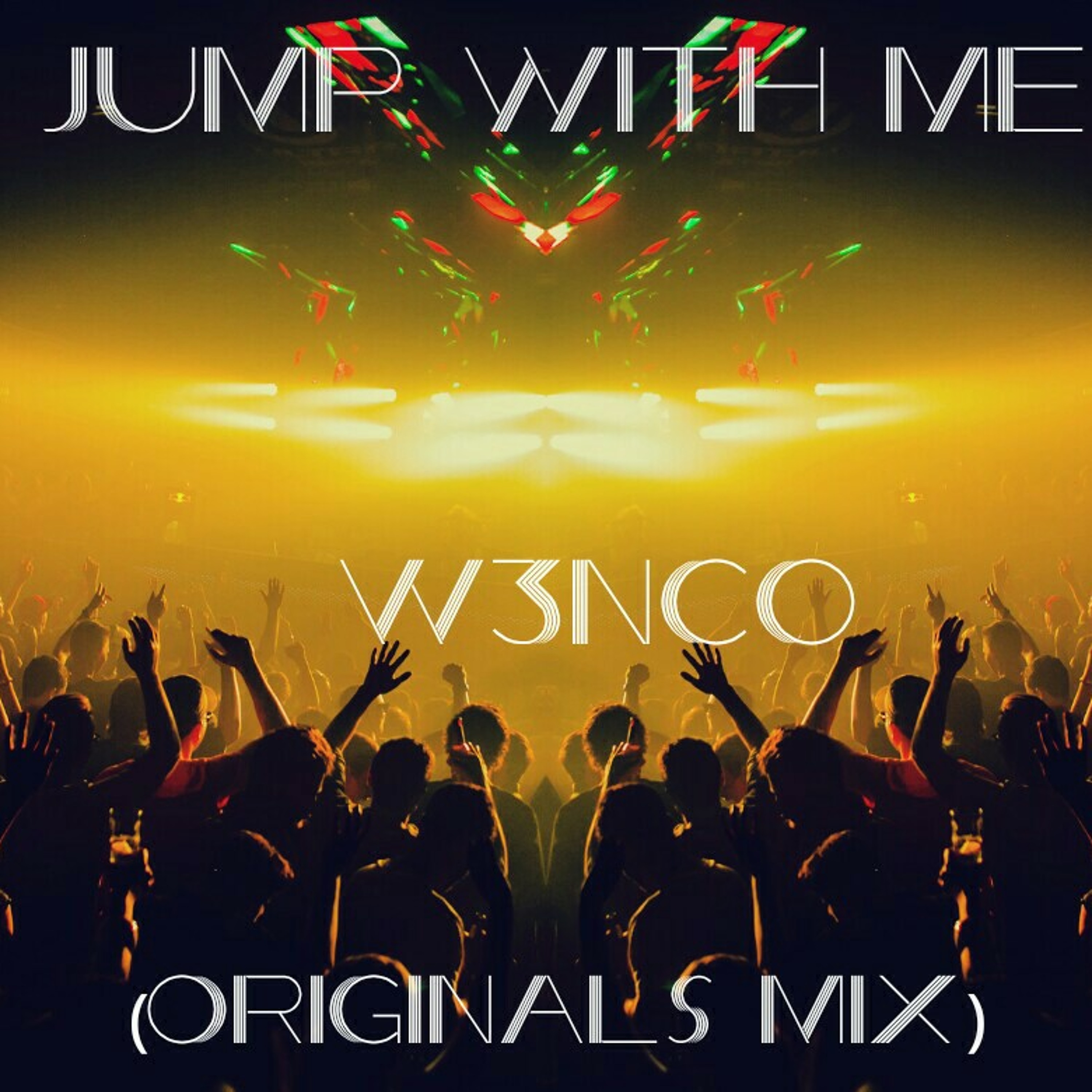 Jump with Me W3NCO (originals mix).wav episode artwork