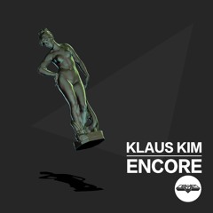 Klaus Kim - Encore