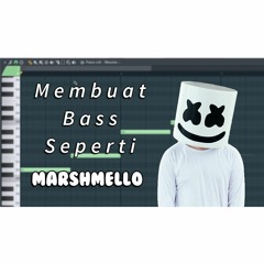 Marshmello Bass Tutorial (Free Download FLP)