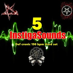 Instigator & Friends on InstigaSounds V - 2018 - Def's Mix 190bpm