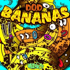 D.O.D - Bananas (Uros Hajdin Hard Edit) [ FREE DL ]