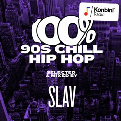 Skrrrt! Mix 018 - Slav - 100% 90s Chill Hip Hop