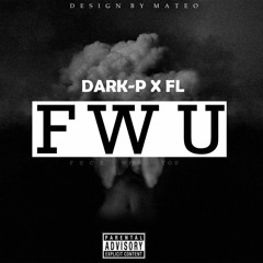Dark-P X FL - FWU