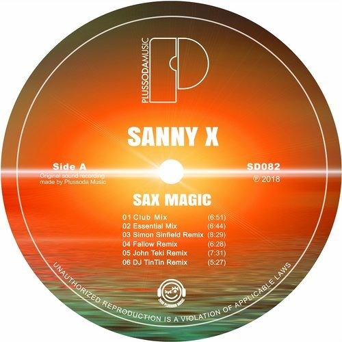Sanny X - Sax Magic DJ TinTin Remix - Plus Soda Music