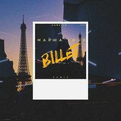 Marwa Loud - Billet (HAMZIIX REMIX)