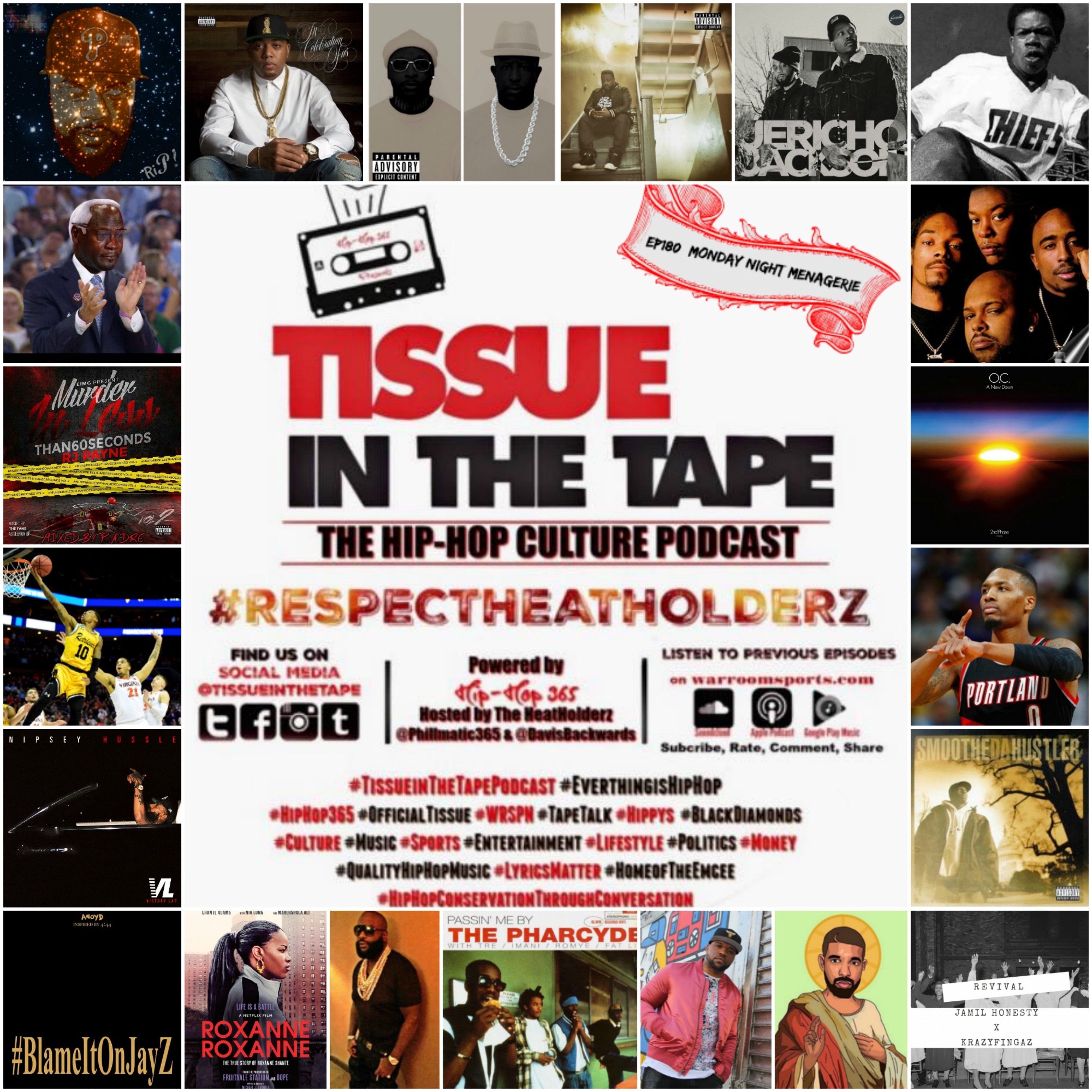 Tissue in The Tape The Hip-Hop Culture Podcast