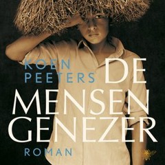 Koen Peeters leest De mensengenezer (fragment)